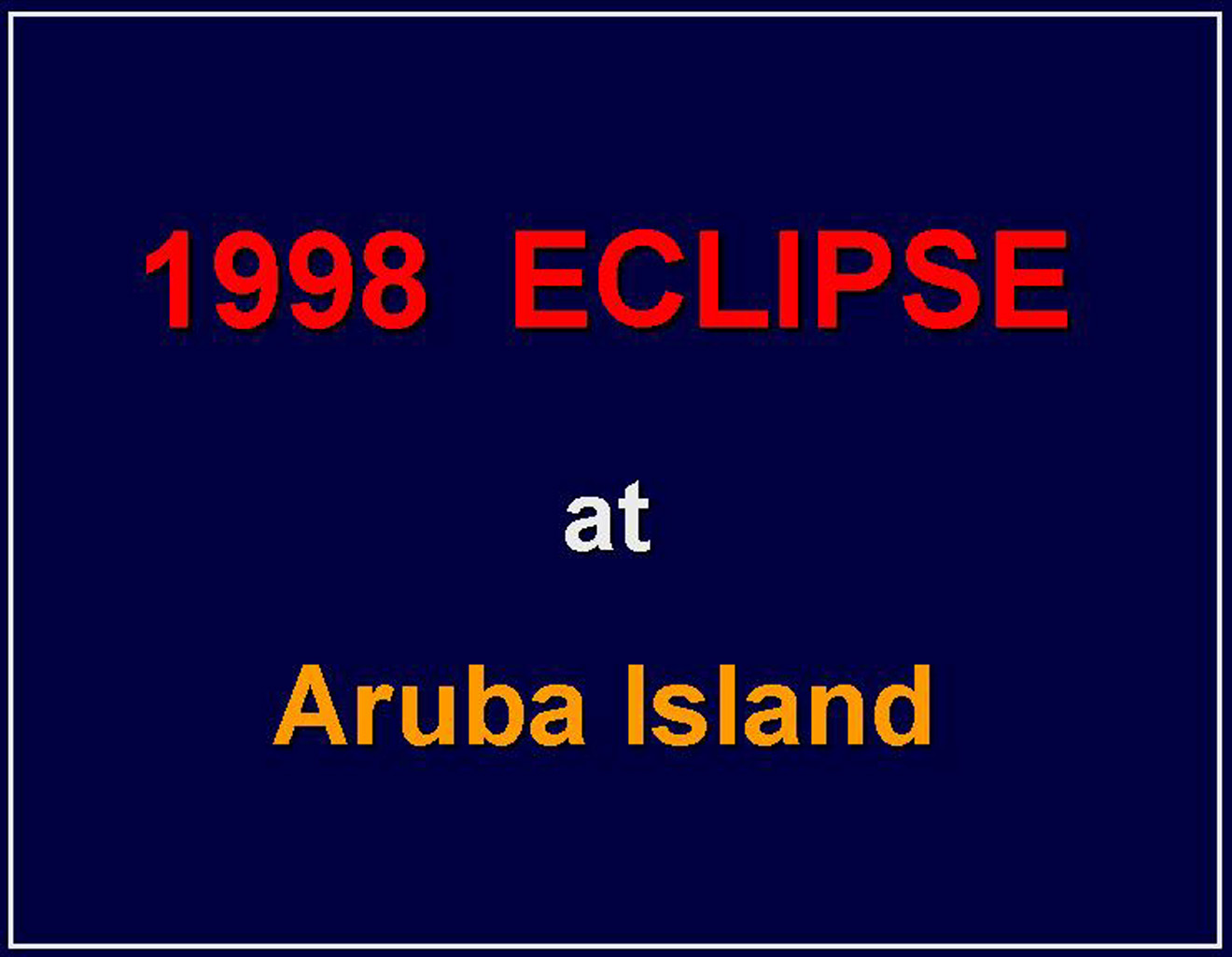 Eclipse 1998 - A01 - Slide 12A - Title