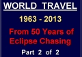 Eclipse 0000 - Slide01 - World Travel Part 2