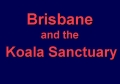 Eclipse 2012 - A24 - Title - Brisbane and Koala