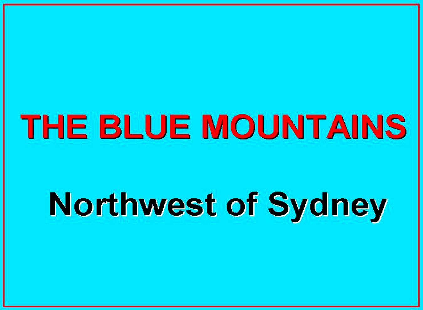 J-DSC_3824 - Title - Blue Mountains