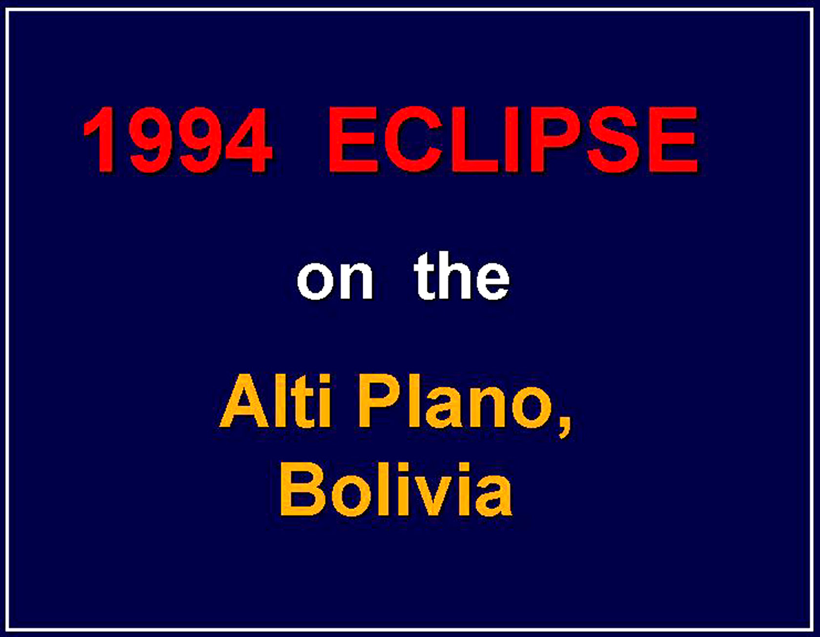 Eclipse 1994 - A00 - Title Slide1994